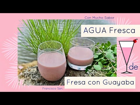 agua-fresca-cremosa-de-fresas-con-guayaba-reto-con-youtubers