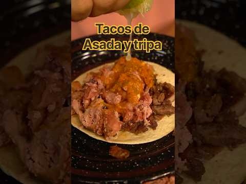 tacos-de-carne-asada-y-tripa-de-res-para-festejar-a-mi-esposa-receta